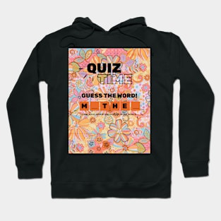 Quiz tome mother Hoodie